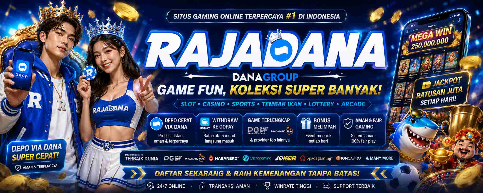Rajadana Dana Group - Situs Gaming Online, Depo Cepat Via Dana